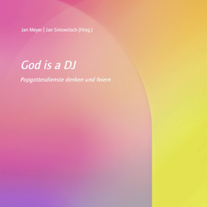 God is a DJ