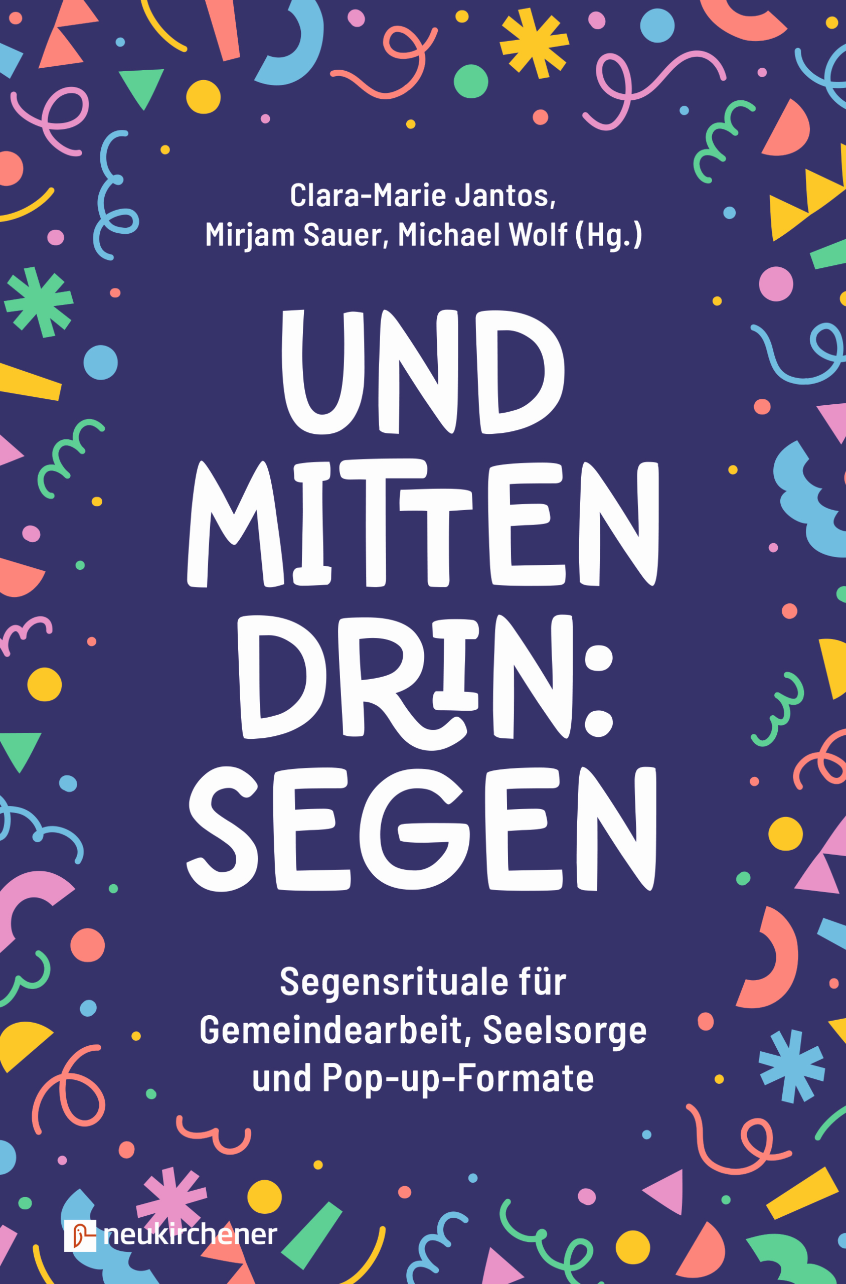 und Mitten drin Segen