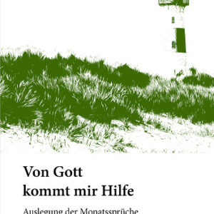 Von Gott kommt mir Hilfe 27