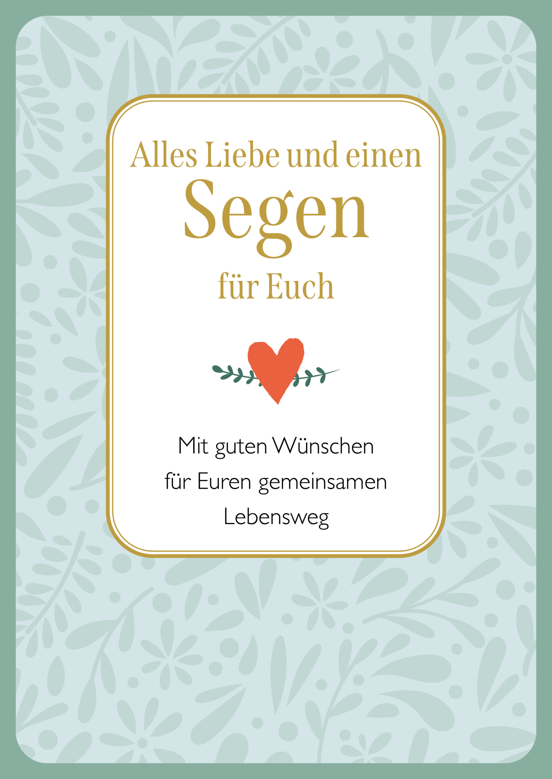 Segen für Euch
